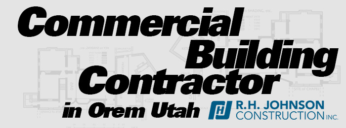 Commercial-Building-Contractor-in-Orem-Utah