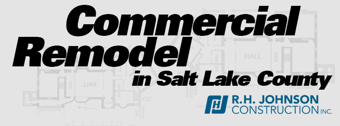 Commercial Remodel in Salt Lake County
